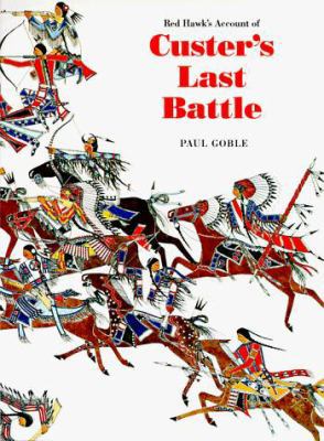 Red Hawk's Account of Custer's Last Battle: The... 080327033X Book Cover
