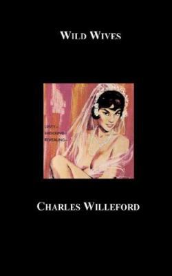 Wild Wives 1596542233 Book Cover