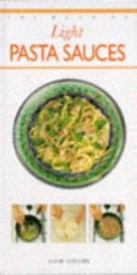 the book of light Pasta Sauces 0861017838 Book Cover