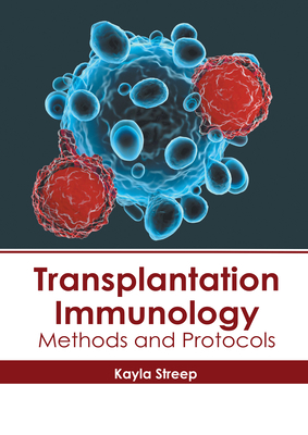 Transplantation Immunology: Methods and Protocols 163241869X Book Cover