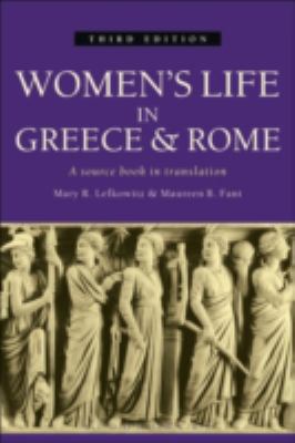 Women's Life in Greece and Rome: A Source Book ... 071563433X Book Cover