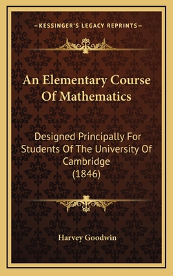 An Elementary Course of Mathematics: Designed P... 1164806378 Book Cover