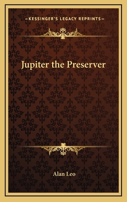 Jupiter the Preserver 1169096263 Book Cover