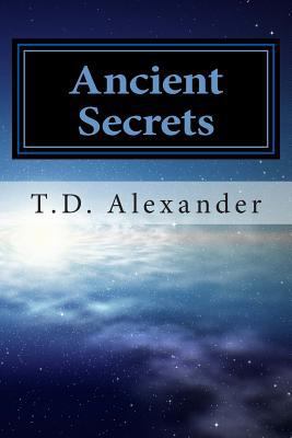 Ancient Secrets: Astronomy of the Gods 1500334383 Book Cover