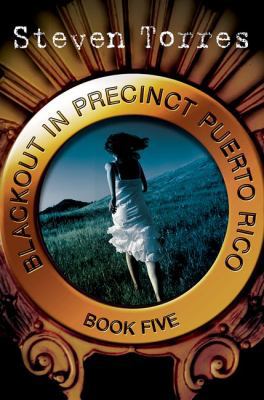 Blackout in Precinct Puerto Rico (Luis Gonzalo ... 0312321139 Book Cover