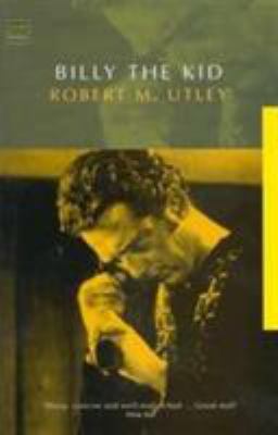 Billy the Kid : A Short and Violent Life 1860646018 Book Cover