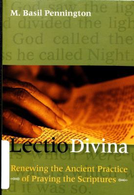 Lectio Divina: Renewing Ancient Practice of Pra... 0824517792 Book Cover