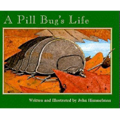 Pill Bug's Life 0613375041 Book Cover