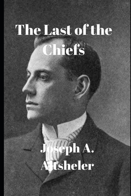 The Last of the Chiefs B0863R7XPT Book Cover