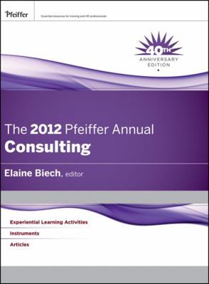 The Pfeiffer Annual: Consulting 1118073916 Book Cover