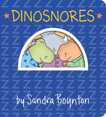 Dinosnores 1665924969 Book Cover