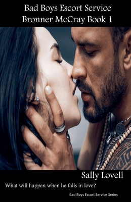 Bad Boys Escort Service Bronner McCray Book 1 B0DJWRNMYZ Book Cover