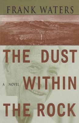 The Dust Within the Rock: A Novel Volume 3 0804010498 Book Cover