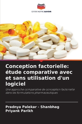 Conception factorielle: étude comparative avec ... [French] 6209091938 Book Cover