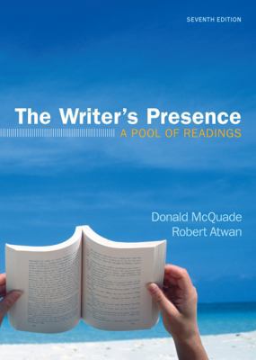 The Writer's Presence: A Pool of Readings 0312672624 Book Cover