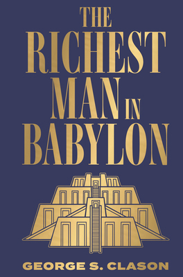 The Richest Man in Babylon (Deluxe Hardbound Ed... 9354402828 Book Cover