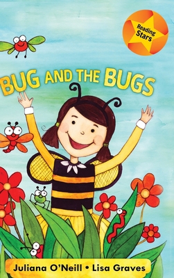 Bug and the Bugs 153241126X Book Cover