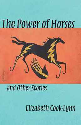 The Power of Horses and Other Stories: Volume 56 0816525501 Book Cover