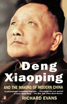 Deng Xiaoping and the Making of Modern China 0140139451 Book Cover