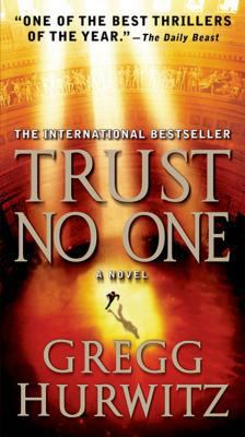 Trust No One: A Thriller 0312389566 Book Cover