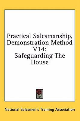 Practical Salesmanship, Demonstration Method V1... 1436677114 Book Cover