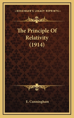 The Principle of Relativity (1914) 1164287745 Book Cover