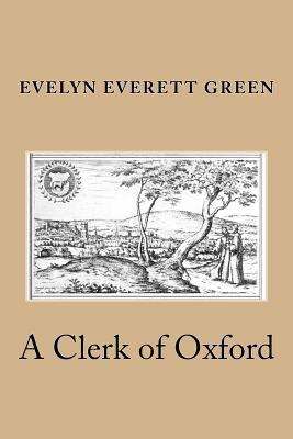 A Clerk of Oxford 1508670498 Book Cover