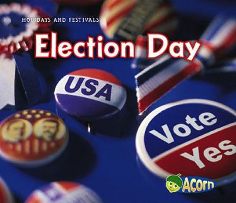 Election Day 1432940821 Book Cover