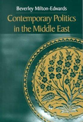 Contemporary Politics in the Middle East 0745614728 Book Cover