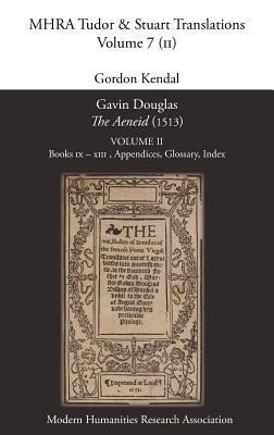 Gavin Douglas, 'The Aeneid' (1513) Volume 2: Bo... 1781880875 Book Cover
