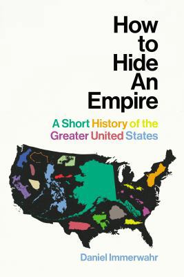 How To Hide An Empire 1847923984 Book Cover