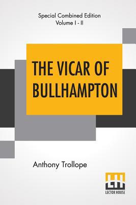 The Vicar Of Bullhampton (Complete) 935342934X Book Cover