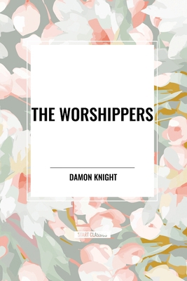 The Worshippers            Book Cover