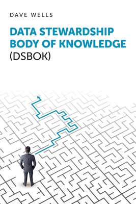 Data Stewardship Body of Knowledge (DSBOK) B0FW52TMKP Book Cover