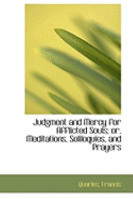 Judgment and Mercy for Afflicted Souls; or, Med... 1113204052 Book Cover