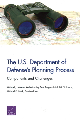 The U.S. Department of Defense's Planning Proce... 0833099906 Book Cover