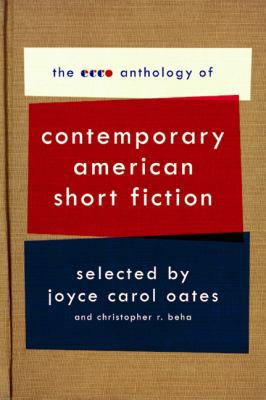 The Ecco Anthology of Contemporary American Sho... 0061661589 Book Cover