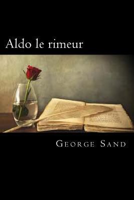 Aldo le rimeur (French Edition) [French] 1720324387 Book Cover