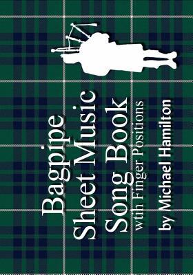 Bagpipe Sheet Music Book With Finger Positions 1434802922 Book Cover