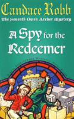 A Spy For The Redeemer 0099277972 Book Cover