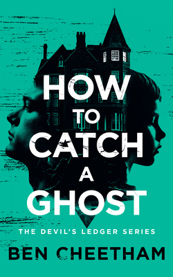 How to Catch a Ghost 1036709973 Book Cover