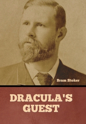 Dracula's Guest B0CNYKYK8R Book Cover