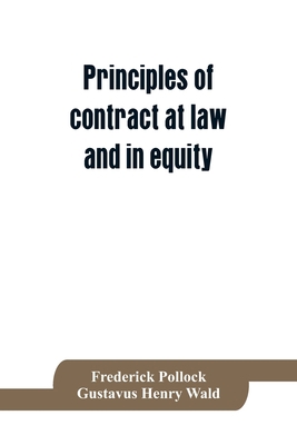 Principles of contract at law and in equity; be... 9353864119 Book Cover