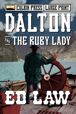 Dalton and the Ruby Lady: Large Print B0C7T9JT92 Book Cover