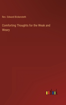 Comforting Thoughts for the Weak and Weary 336812417X Book Cover