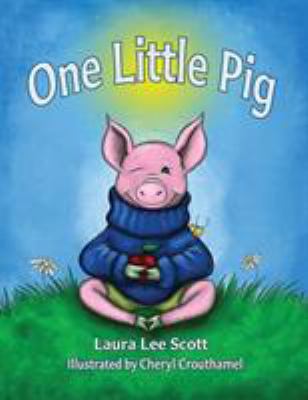 One Little Pig 0988856697 Book Cover