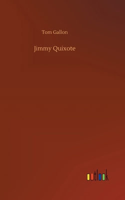 Jimmy Quixote 3752389818 Book Cover