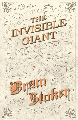 The Invisible Giant 1528710754 Book Cover