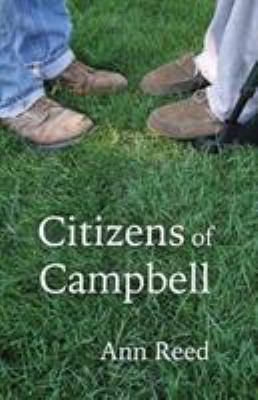 Citizens of Campbell 0965486206 Book Cover