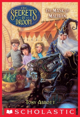 Mask of Maliban (the Secrets of Droon #13) 0545418267 Book Cover